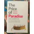 The Price of Paradise by Iain Overton