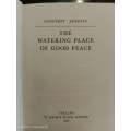 The Watering Place of Good Peace by Geoffrey Jenkins (FIRST EDITION)
