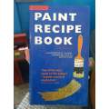 Paint Recipe Book by Liz Wagstaff