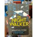 The Night Walker by Sebastian Fitzek