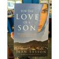 For the Love of a Son by Jean Sasson