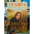 Triumph by Carolyn Jessop