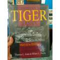 Germany's Tiger Tanks by Thomas L. Jentz