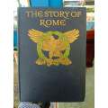 The Story of Rome by Mary MacGregor