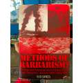 Methods Of Barbarism? by S.B. Spies (FIRST EDITION)