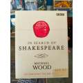 In Search of Shakespeare by Michael Wood