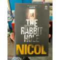 The Rabbit Hole by Mike Nicol