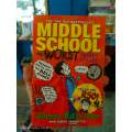 Middle School The Worst Years Of My Life by James Patterson