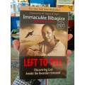 Left to Tell by Immacule Ilibagiza & Steve Erwin