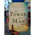 The Power of a Man by Rick Johnson