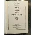 Too Late the Phalarope by Alan Paton