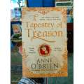 A Tapestry of Treason by Anne O'Brien