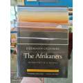 The Afrikaners by Hermann Giliomee