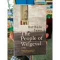 The People Of Welgeval by Botlhale Tema