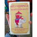 Red Herrings and White Elephants by Albert Jack