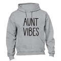 Aunt Vibes - Hoodie