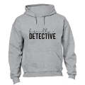 Basically A Detective - Hoodie