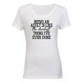 Being An Adult - Ladies - T-Shirt