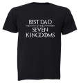 Best Dad in the Seven Kingdoms - Adults - T-Shirt