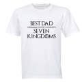 Best Dad in the Seven Kingdoms - Adults - T-Shirt