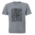 B for BOSS - Adults - T-Shirt