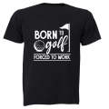 Born to Golf - Adults - T-Shirt