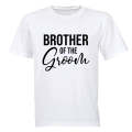 Brother of The Groom - Adults - T-Shirt