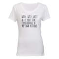 Consequences - Ladies - T-Shirt
