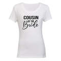 Cousin of The Bride - Ladies - T-Shirt