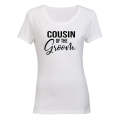 Cousin of The Groom - Ladies - T-Shirt