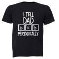 Dad Jokes Periodically - Adults - T-Shirt