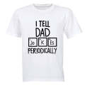 Dad Jokes Periodically - Adults - T-Shirt