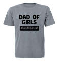 Dad of Girls - Raising Queens - Adults - T-Shirt