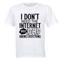 Don't Need Internet - DAD - Kids T-Shirt