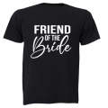 Friend of The Bride - Adults - T-Shirt