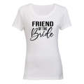 Friend of The Bride - Ladies - T-Shirt