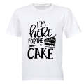 Here for the CAKE - Adults - T-Shirt