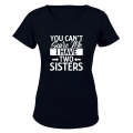 I Have Two Sisters - Ladies - T-Shirt
