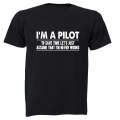 I'm A Pilot - Adults - T-Shirt