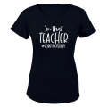 I'm That Teacher - Ladies - T-Shirt