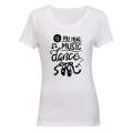 If You Hear Music - Dance - Ladies - T-Shirt