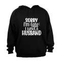 I Have A Husband - Hoodie