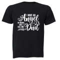 I Have An Angel - DAD - Adults - T-Shirt