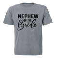 Nephew of The Bride - Adults - T-Shirt