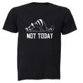 Not Today - Cat - Adults - T-Shirt