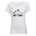 Not Today - Cat - Ladies - T-Shirt