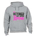 October - We Wear Pink - Hoodie