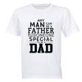 Someone Special To Be a Dad - Adults - T-Shirt