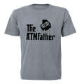 The ATM Father - Adults - T-Shirt