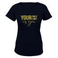 Your Only Limit - Ladies - T-Shirt